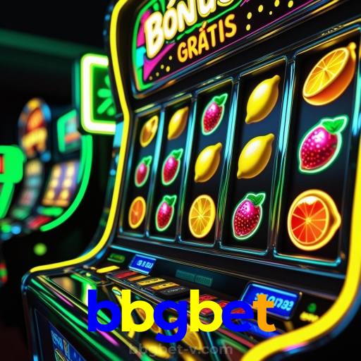 bbgbet：Gire as slots e conquiste jackpots de tirar o fôlego!